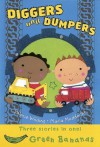 Diggers and Dumpers - Valerie Wilding