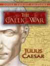 The Gallic War (Dover Thrift Editions) - Julius Caesar, H. J. Edwards