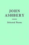 Selected Poems - John Ashbery