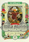 Walt Disney's Uncle Scrooge McDuck: His Life and Times - Carl Barks