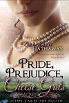 Pride, Prejudice, and Cheese Grits - Mary Jane Hathaway