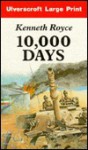 10,000 Days - Kenneth Royce