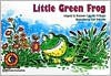 Little Green Frog - Rozanne Lanczak Williams, Karl Edwards