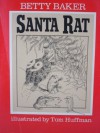 Santa Rat - Betty Baker