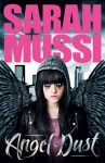 Angel Dust - Sarah Mussi, Rachel Briscoe