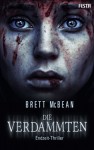 Die Verdammten - Brett McBean