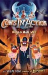 World War Moo (Cows in Action 5) - Steve Cole