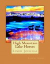 High Mountain Lake Horses: Lined Journal - Laurel Sobol