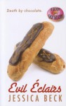 Evil Eclairs - Jessica Beck