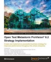 Open Text Metastorm Provision (R) 6.2 Strategy Implementation - Bill Aronson