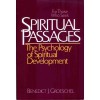 Spiritual Passages: The Psychology of Spiritual Development - Benedict J. Groeschel