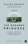 The Runaway Princess - Hester Browne