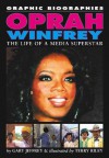 Oprah Winfrey: The Life Of A Media Superstar - Gary Jeffrey, Terry Riley