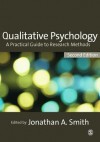 Qualitative Psychology: A Practical Guide to Research Methods - Jonathan A. Smith