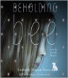 Beholding Bee (Audio) - Kimberly Newton Fusco