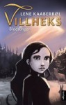 Blodsungen (Villheks, #4) - Lene Kaaberbøl, Øystein Rosse