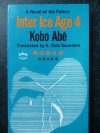 Inter Ice Age 4 - Kōbō Abe, E. Dale Saunders