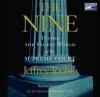 The Nine Inside The Secret World Of The Sopreme Court - Jeffrey Toobin, Don Leslie