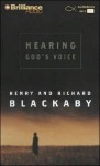 Hearing God's Voice (Audio) - Henry T. Blackaby, Richard Blackaby, Mel Foster