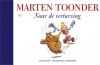 Naar de verturving - Marten Toonder