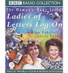 Ladies Of Letters Log On - Lou Wakefield, Carole Hayman