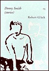 Denny Smith (Stories) - Robert Glück