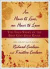 An Hour to Live, an Hour to Love - Richard Carlson, Kristine Carlson