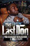 The Last Don: The 11 Book David Weaver Collection - David Weaver