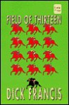 Field of Thirteen - Dick Francis