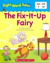 The Fix-It-Up Fairy - Catherine Bittner, Richard Torrey