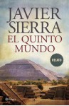 El Quinto Mundo - Javier Sierra