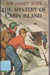 The Mystery of Cabin Island (Hardy Boys, #8) - Franklin W. Dixon