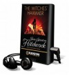 The Witches' Hammer - Jane Stanton Hitchcock, Carrington MacDuffie