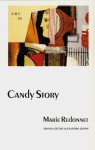 Candy Story - Marie Redonnet, Alexandra Quinn