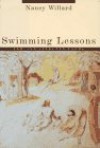 Swimming Lessons: New and Selected Poems - Nancy Willard