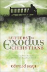 Letters to Exodus Christians: Comfort and Hope for Those Who Have Trouble Going to Church - Edward Hays