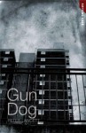 Gun Dog - Peter Lancett