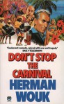 Don't Stop The Carnival - Herman Wouk