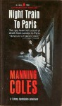 Night Train to Paris - Manning Coles