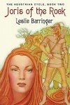 Joris of the Rock: The Neustrian Cycle, Book Two - Leslie Barringer