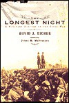 The Longest Night: A Military History of the Civil War - David J. Eicher