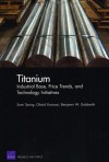 Titanium: Industrial Base, Price Trends, and Technology Initiatives - Somi Seong