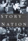 Story of a Nation : Defining Moments in Our History - Michael Turner, Margaret Atwood