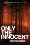 Only the Innocent - Rachel Abbott