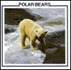 Polar Bears (Sea Mammal Discovery Library) - Sarah Palmer