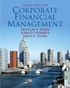 Corporate Financial Management - Douglas R. Emery, John D. Finnerty, John D. Stowe