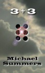 3+3 - Michael Summers