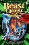 Beast Quest 42: Carnivora the Winged Scavenger - Adam Blade