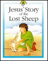 Jesus Story of the Lost Sheep - Lois Rock