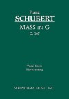 Mass in G, D. 167 - Vocal Score - Franz Schubert, Friedrich Spiro